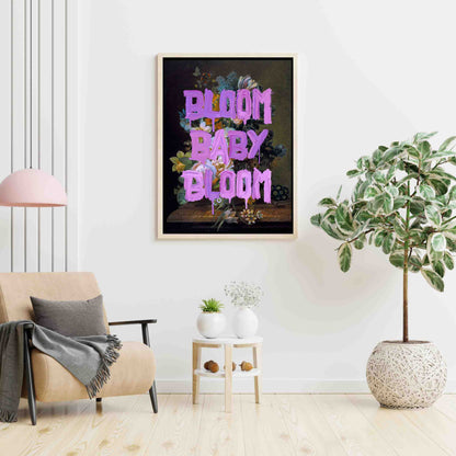 BLOOM BABY BLOOM | CANVAS