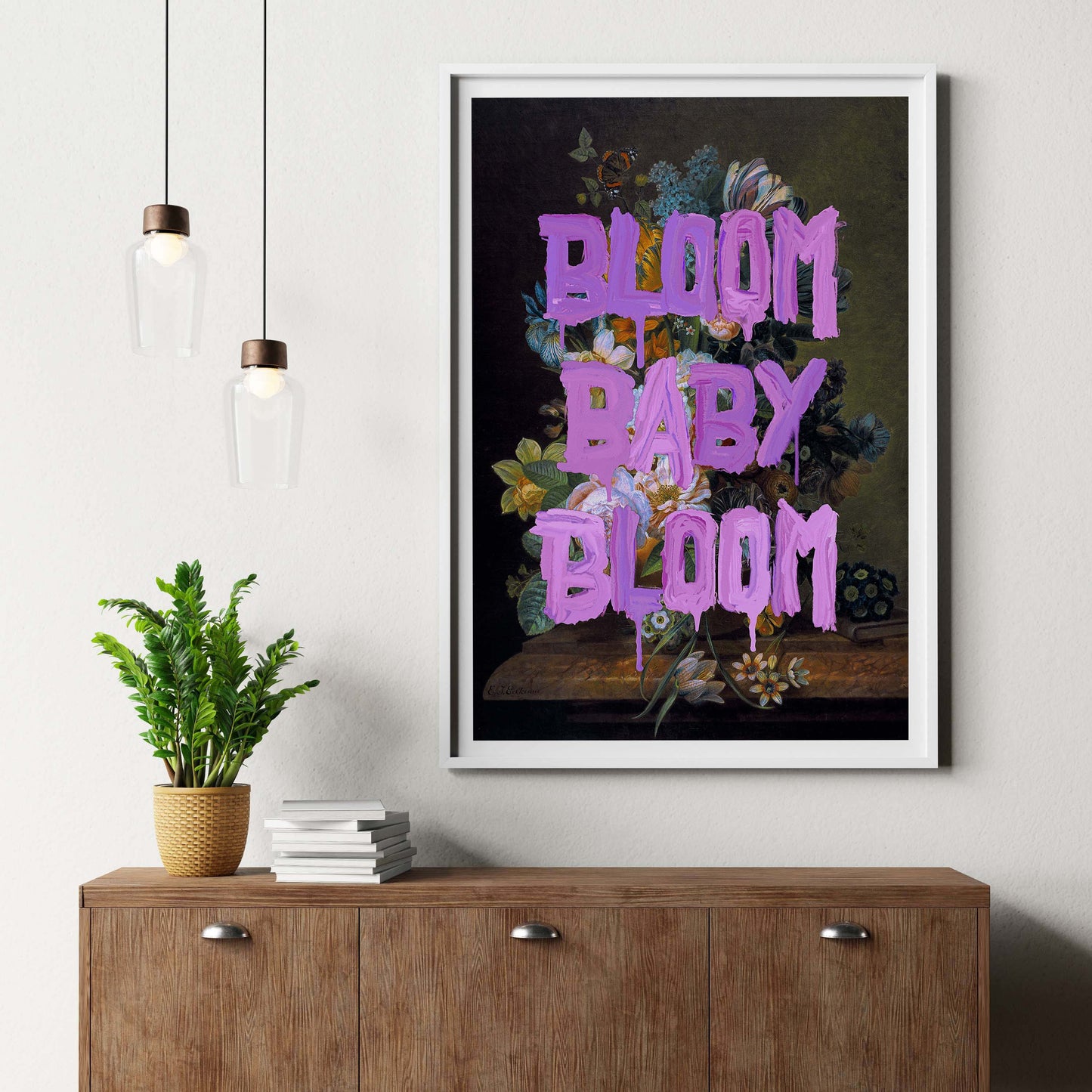 BLOOM BABY BLOOM | PRINT