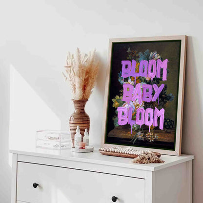 BLOOM BABY BLOOM | CANVAS