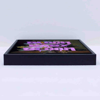 BLOOM BABY BLOOM | CANVAS
