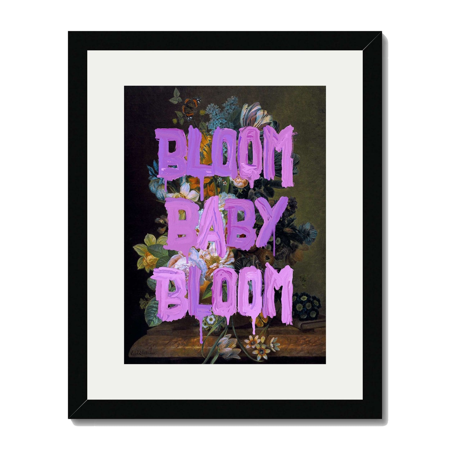 BLOOM BABY BLOOM | PRINT