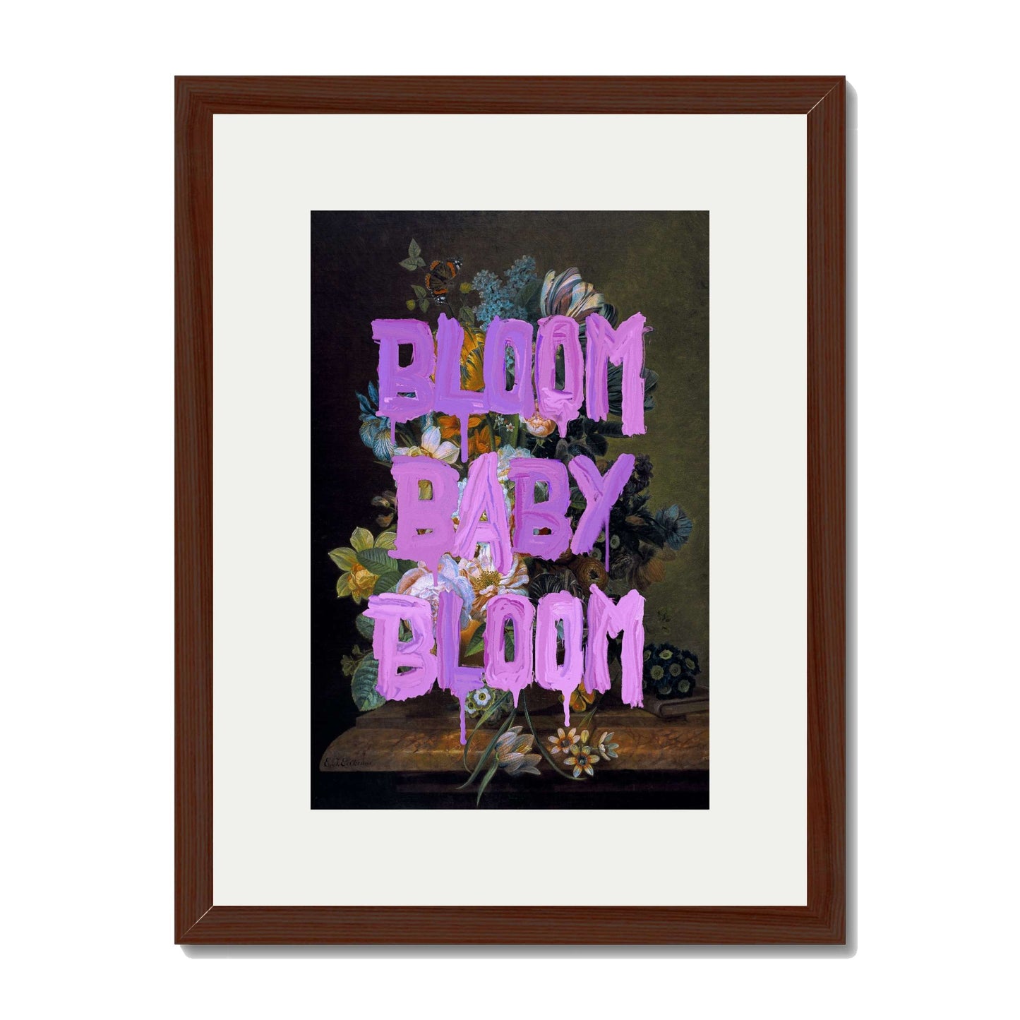 BLOOM BABY BLOOM | PRINT