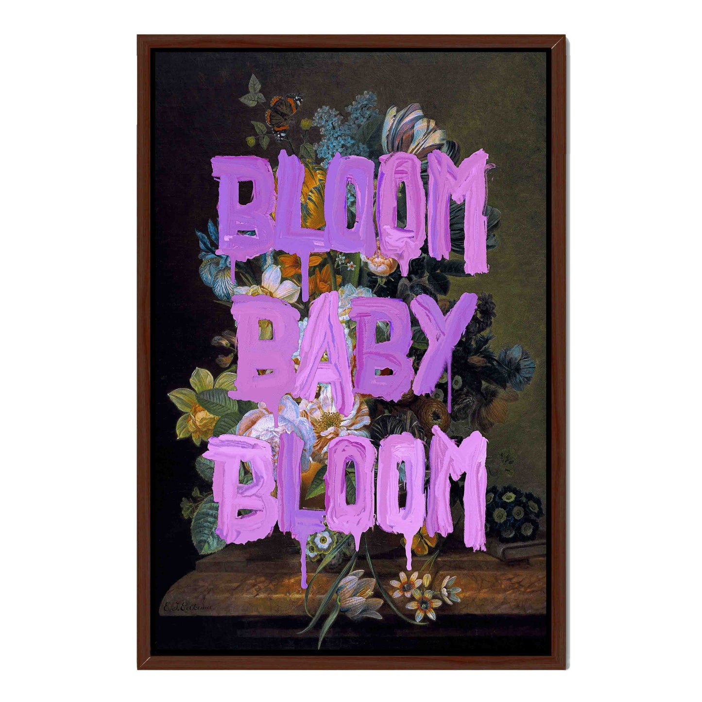 BLOOM BABY BLOOM | CANVAS