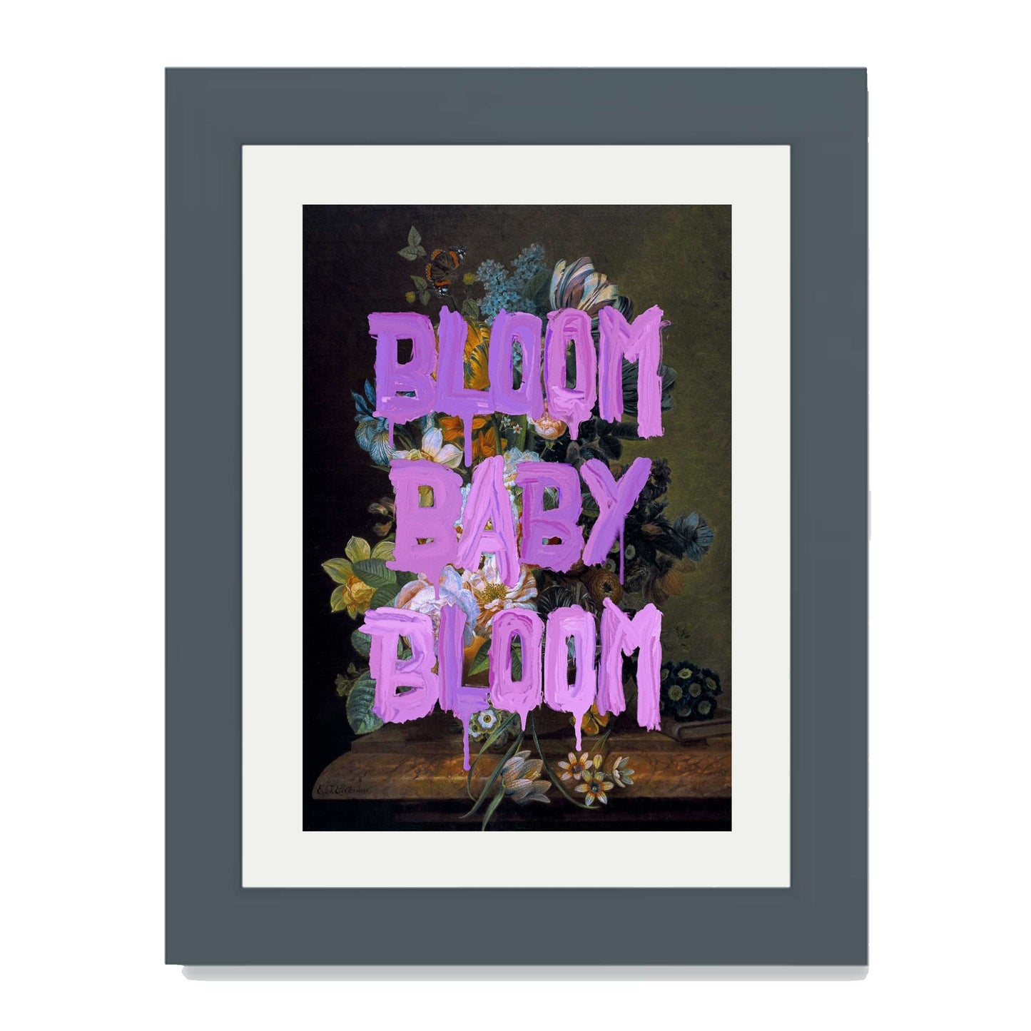 BLOOM BABY BLOOM | PRINT