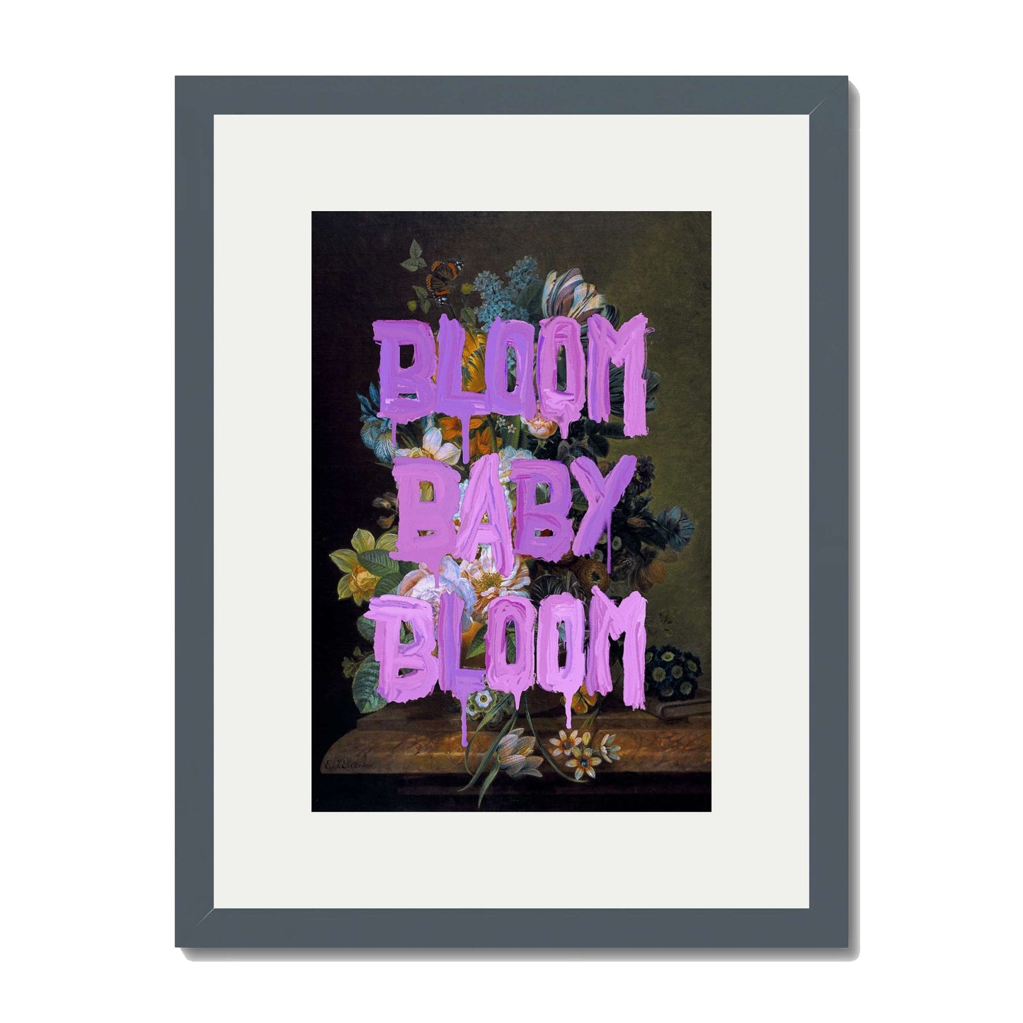BLOOM BABY BLOOM | PRINT