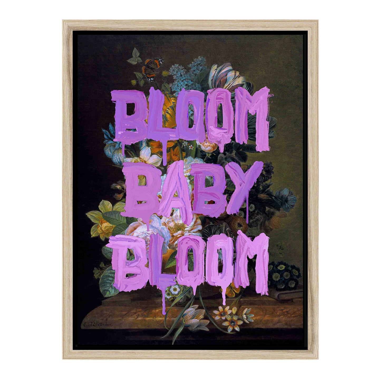 BLOOM BABY BLOOM | CANVAS