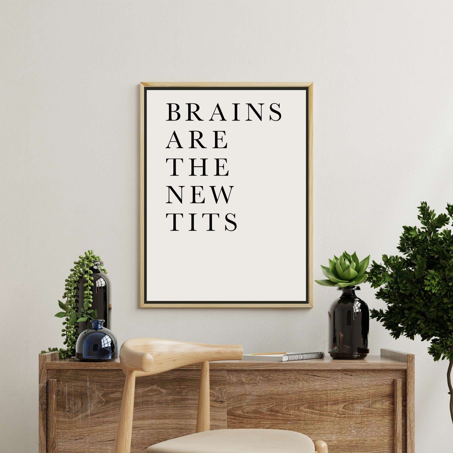 BRAINS ARE THE NEW TITS | CANVAS