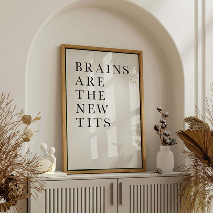 BRAINS ARE THE NEW TITS | CANVAS