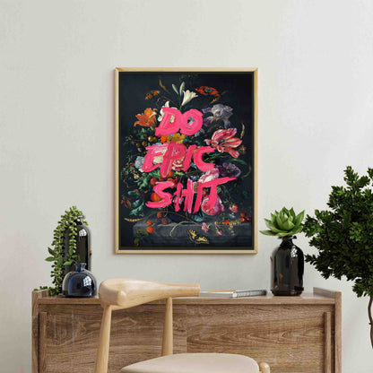 DO EPIC SHIT | CANVAS