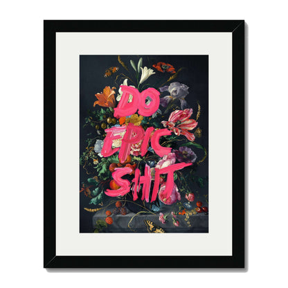 DO EPIC SHIT | PRINT