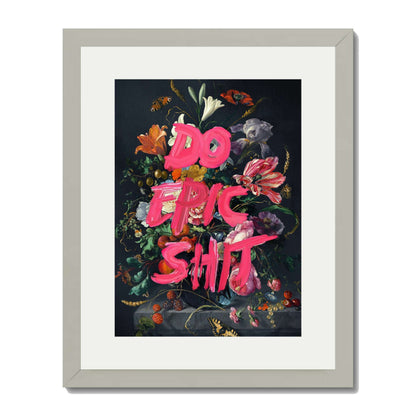 DO EPIC SHIT | PRINT