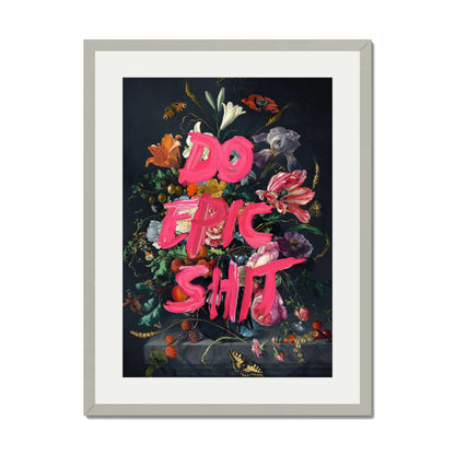 DO EPIC SHIT | PRINT