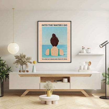 INTO THE WATER I GO | PRINT