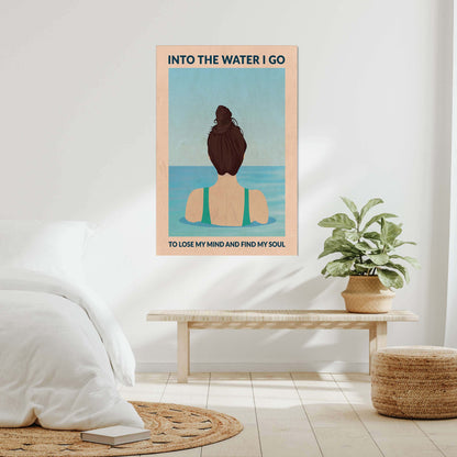 INTO THE WATER I GO | CANVAS