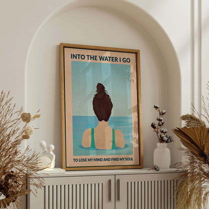 INTO THE WATER I GO | CANVAS