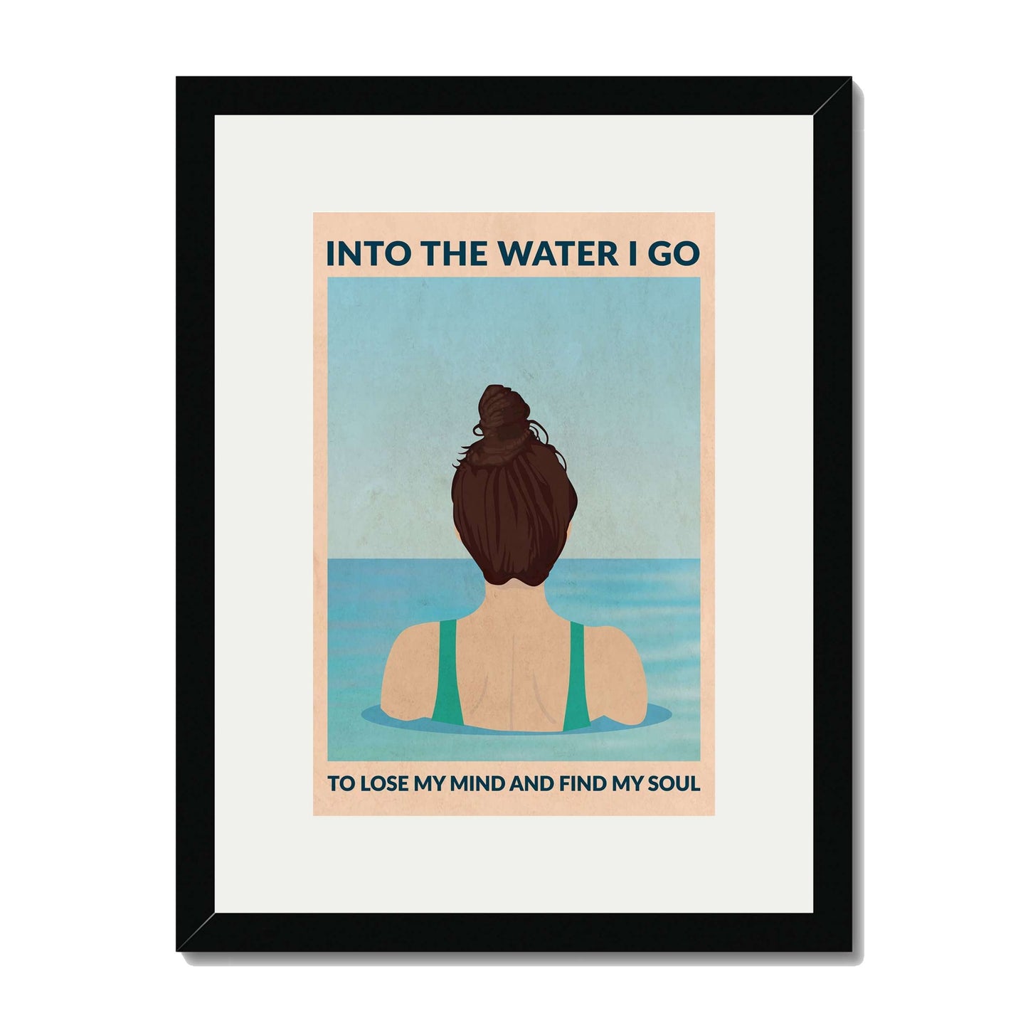INTO THE WATER I GO | PRINT
