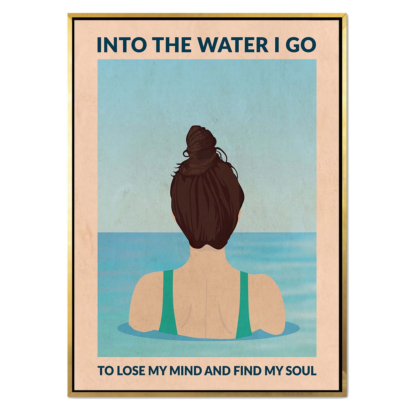 INTO THE WATER I GO | CANVAS