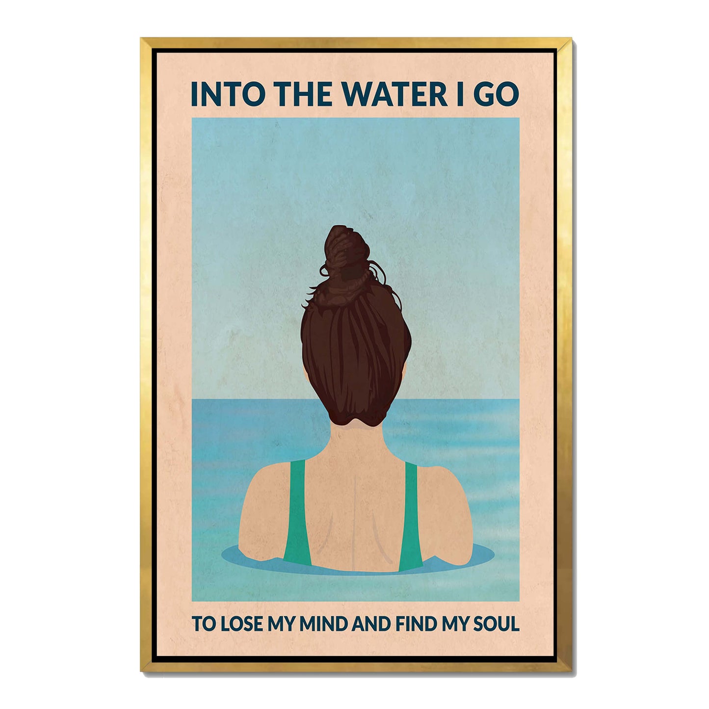 INTO THE WATER I GO | CANVAS