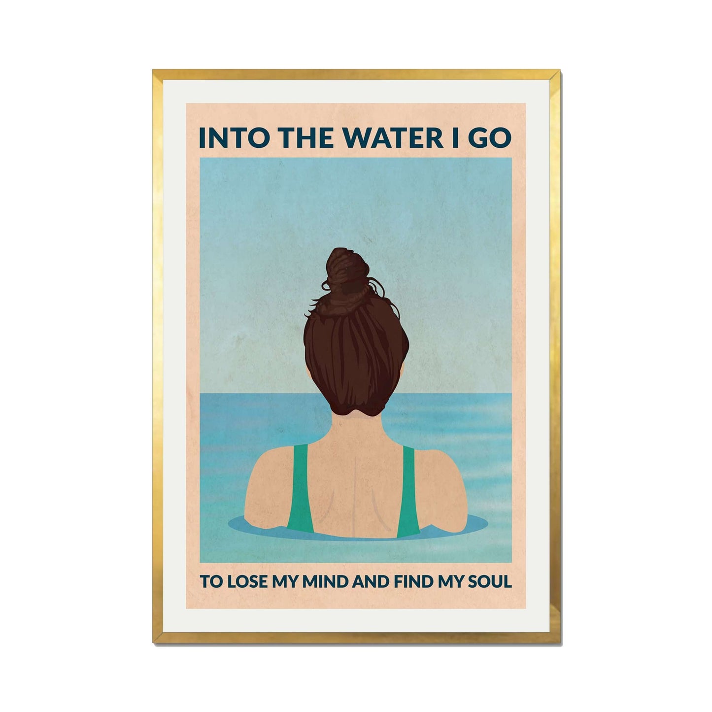 INTO THE WATER I GO | PRINT