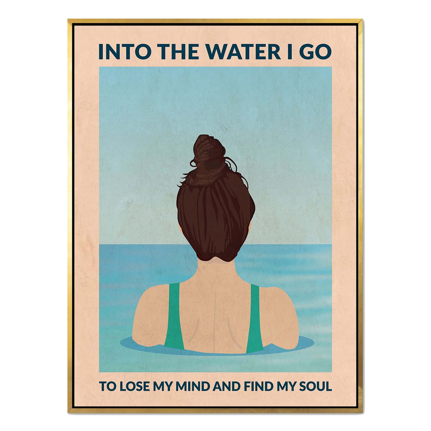 INTO THE WATER I GO | CANVAS