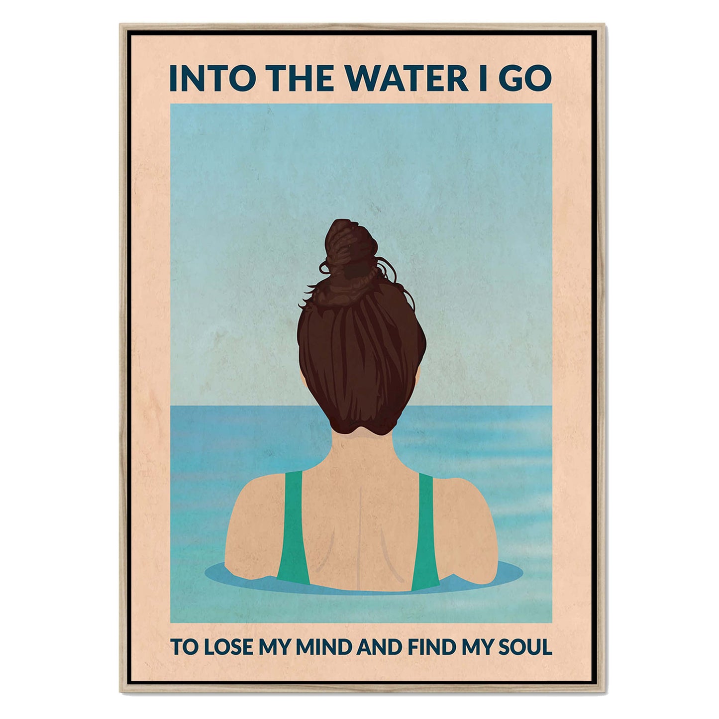 INTO THE WATER I GO | CANVAS