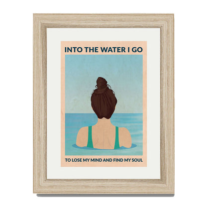 INTO THE WATER I GO | PRINT