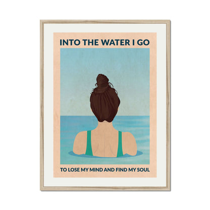 INTO THE WATER I GO | PRINT