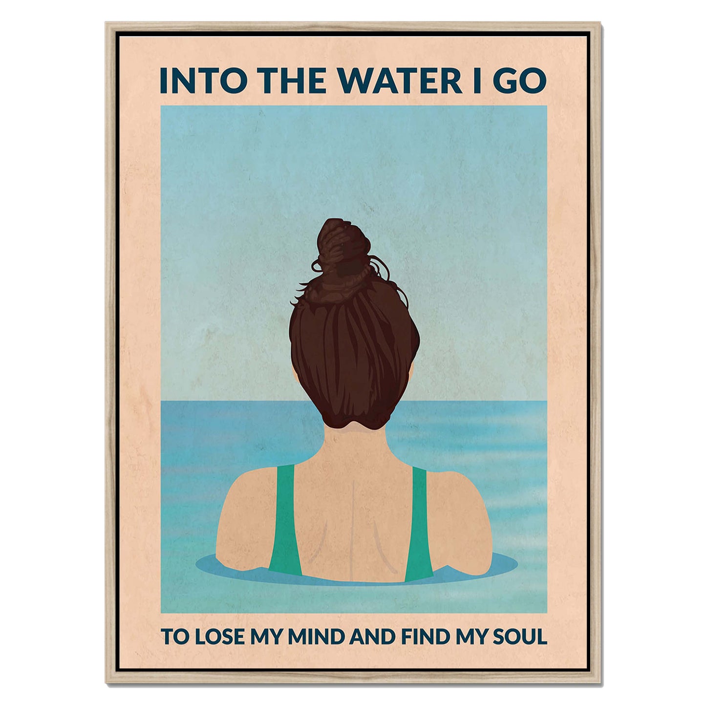 INTO THE WATER I GO | CANVAS