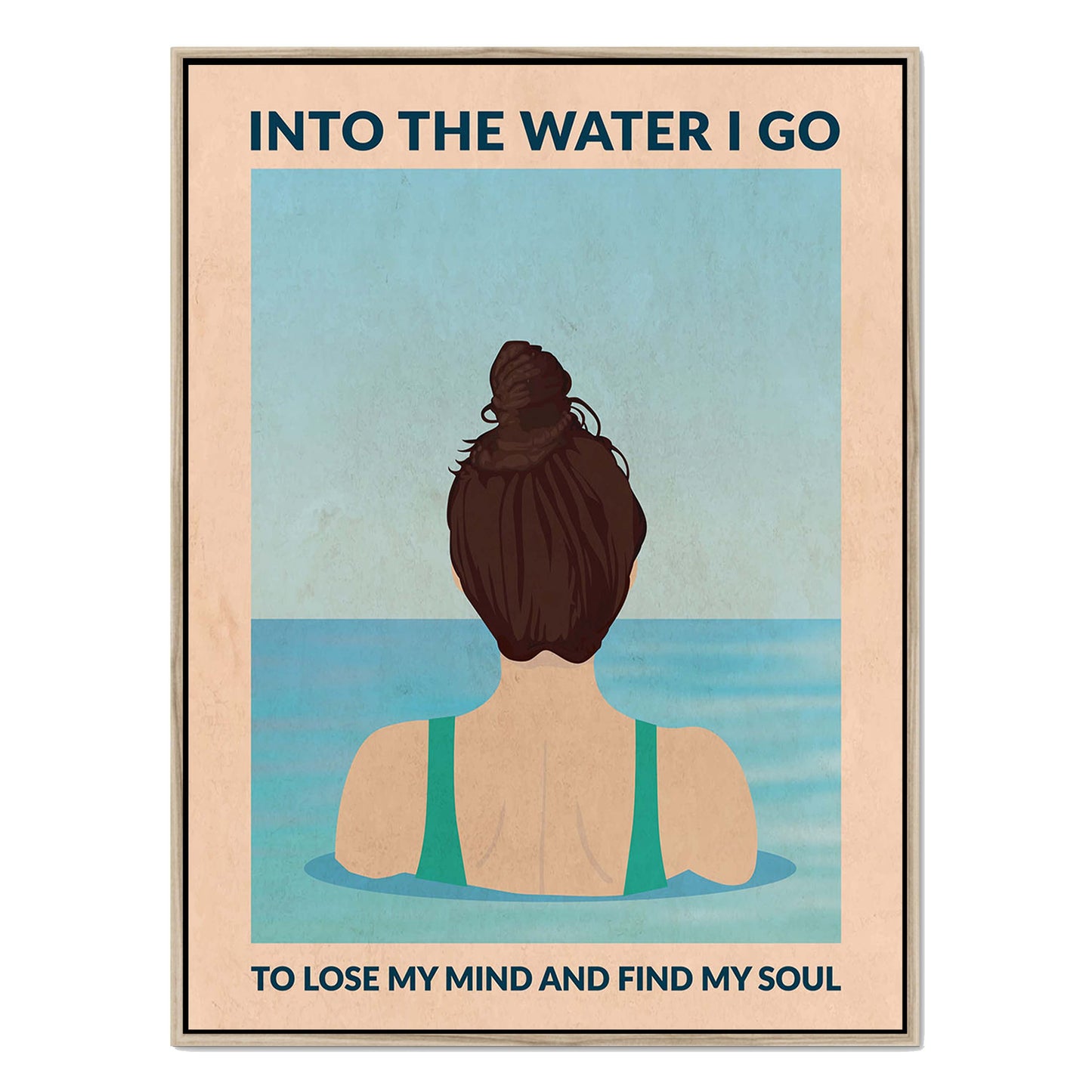 INTO THE WATER I GO | CANVAS
