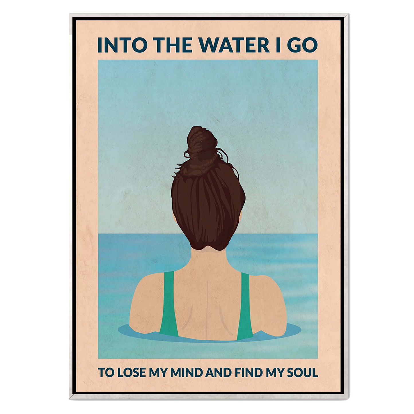 INTO THE WATER I GO | CANVAS