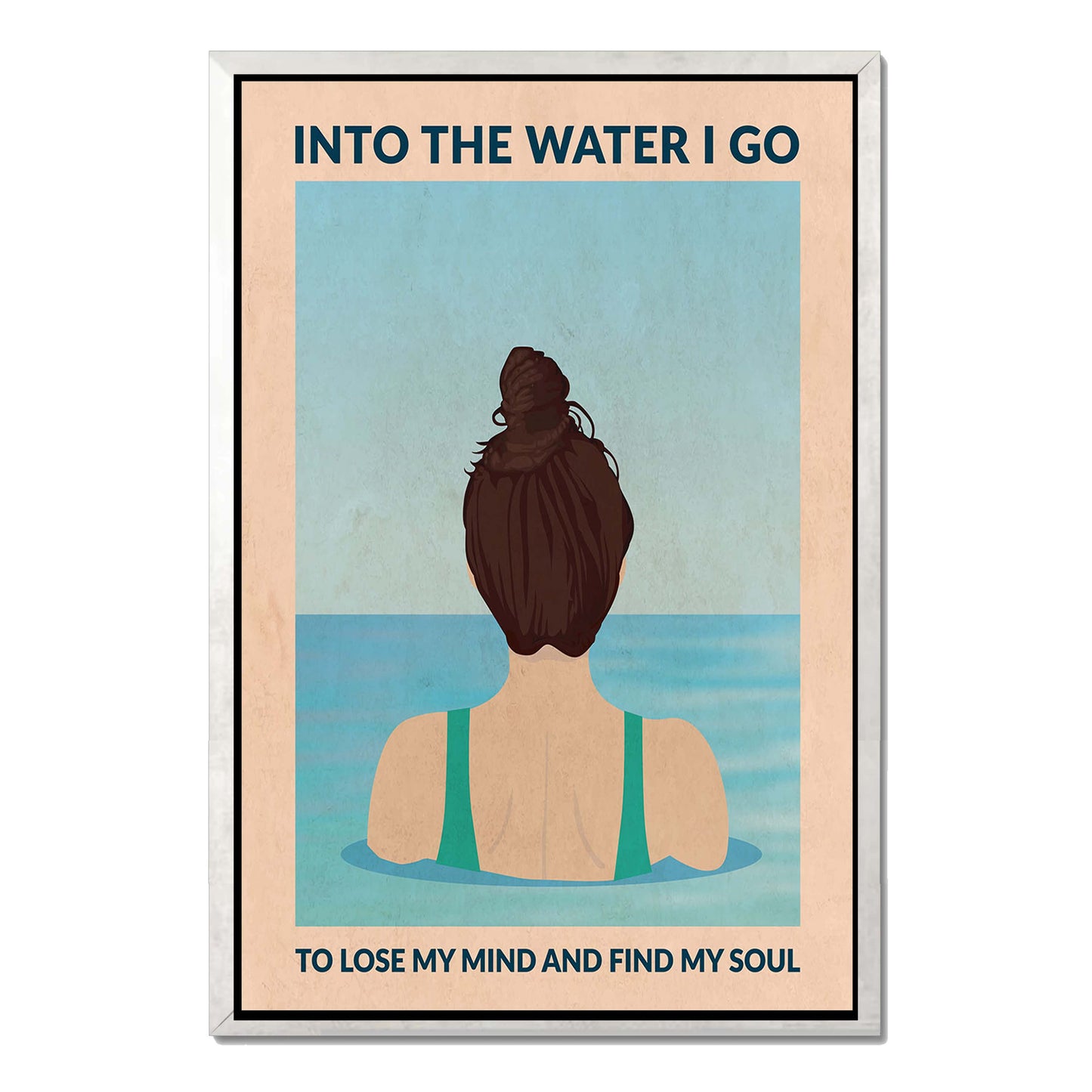 INTO THE WATER I GO | CANVAS