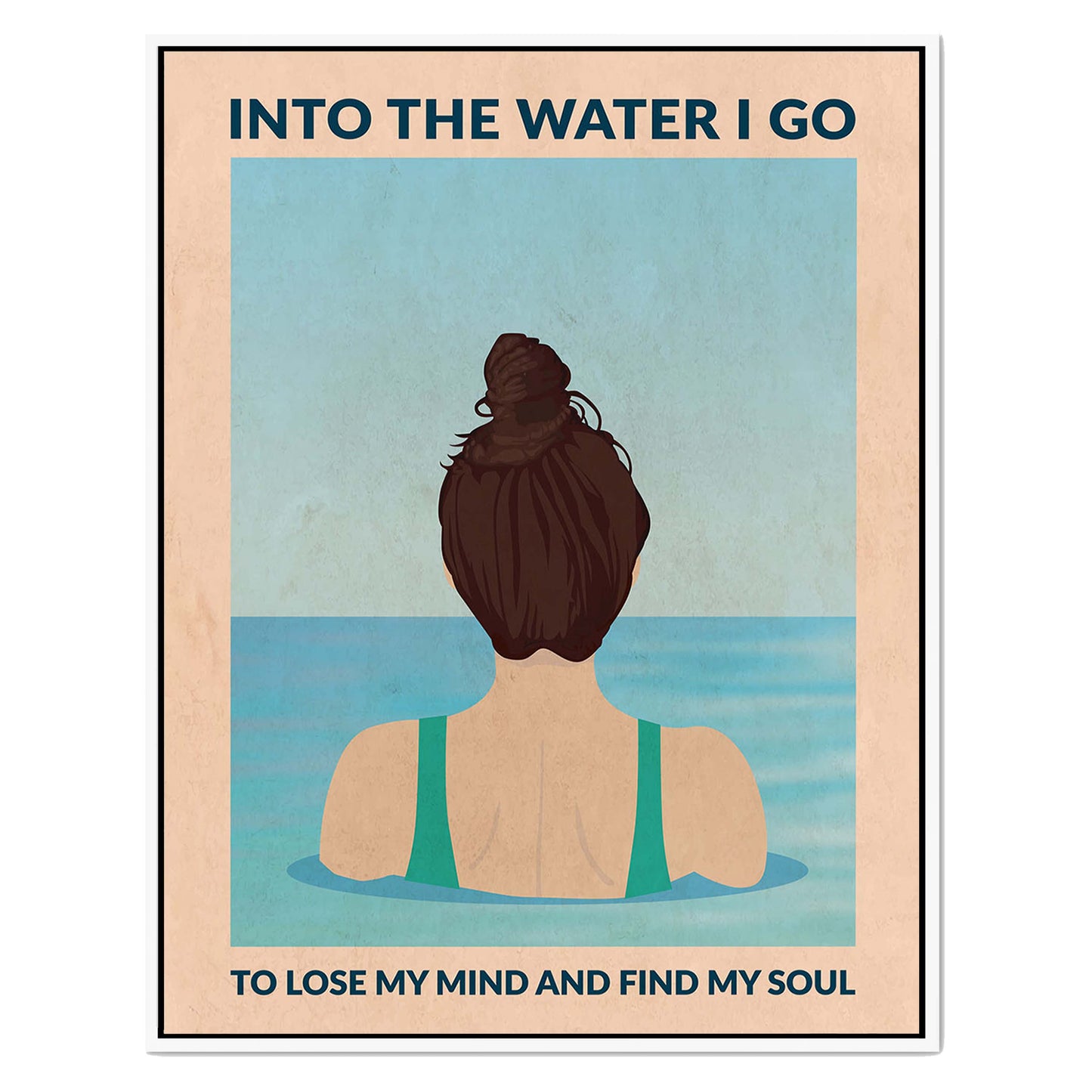 INTO THE WATER I GO | CANVAS