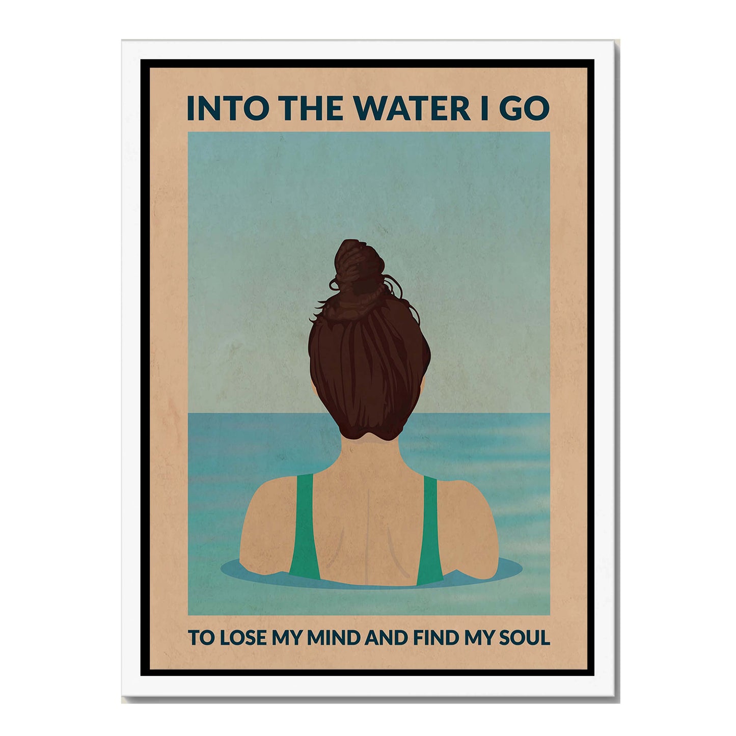 INTO THE WATER I GO | CANVAS
