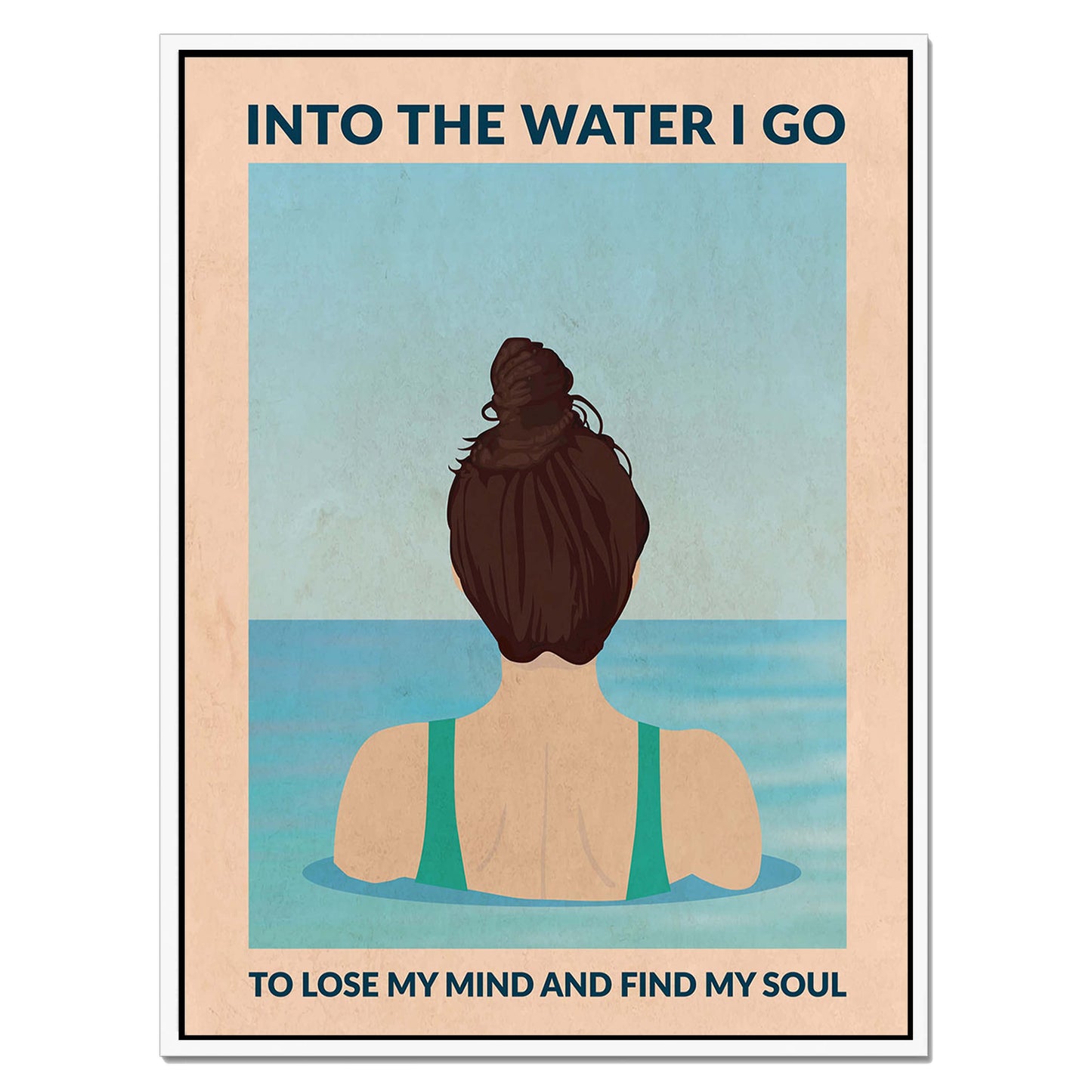 INTO THE WATER I GO | CANVAS