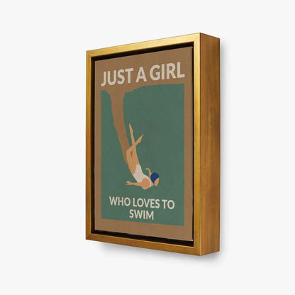 JUST A GIRL WHO LOVES TO SWIM | CANVAS