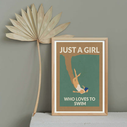 JUST A GIRL WHO LOVES TO SWIM | PRINT