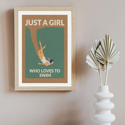 JUST A GIRL WHO LOVES TO SWIM | PRINT