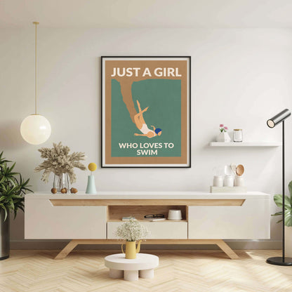 JUST A GIRL WHO LOVES TO SWIM | PRINT