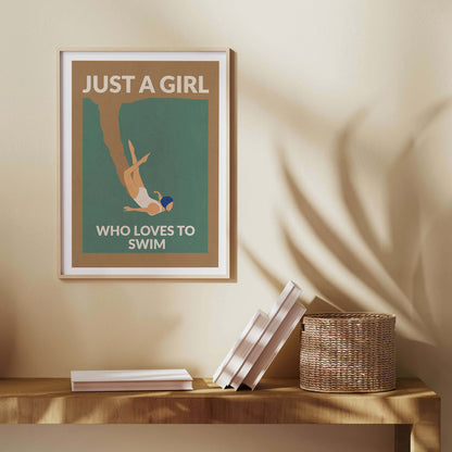 JUST A GIRL WHO LOVES TO SWIM | PRINT