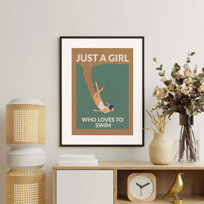 JUST A GIRL WHO LOVES TO SWIM | PRINT