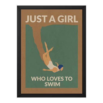 JUST A GIRL WHO LOVES TO SWIM | CANVAS