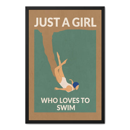 JUST A GIRL WHO LOVES TO SWIM | CANVAS