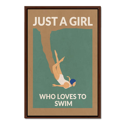 JUST A GIRL WHO LOVES TO SWIM | CANVAS