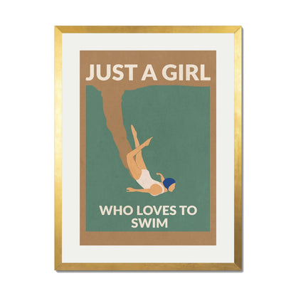 JUST A GIRL WHO LOVES TO SWIM | PRINT