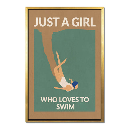 JUST A GIRL WHO LOVES TO SWIM | CANVAS