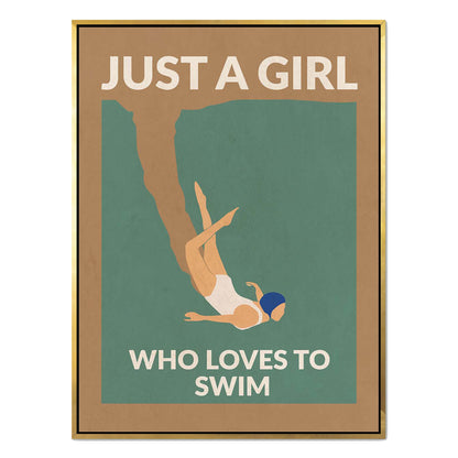 JUST A GIRL WHO LOVES TO SWIM | CANVAS