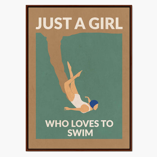 JUST A GIRL WHO LOVES TO SWIM | CANVAS