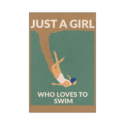 JUST A GIRL WHO LOVES TO SWIM | PRINT