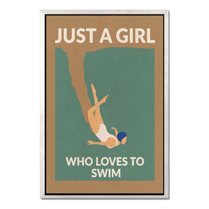 JUST A GIRL WHO LOVES TO SWIM | CANVAS