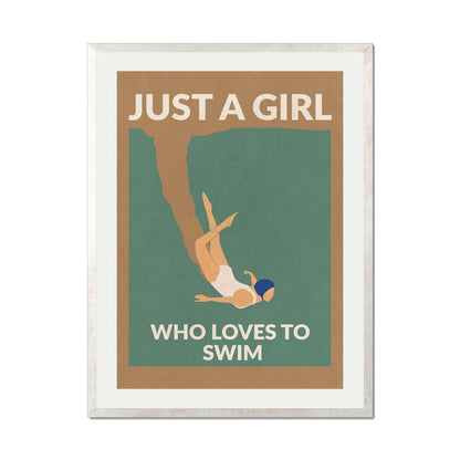 JUST A GIRL WHO LOVES TO SWIM | PRINT
